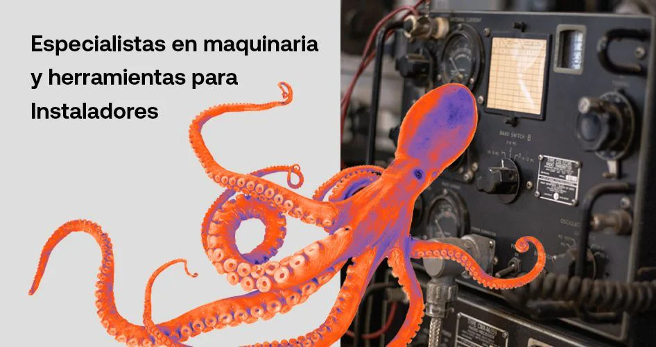 maquinaria y herramientas instaladores