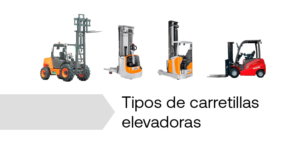 Tipos de carretillas elevadoras
